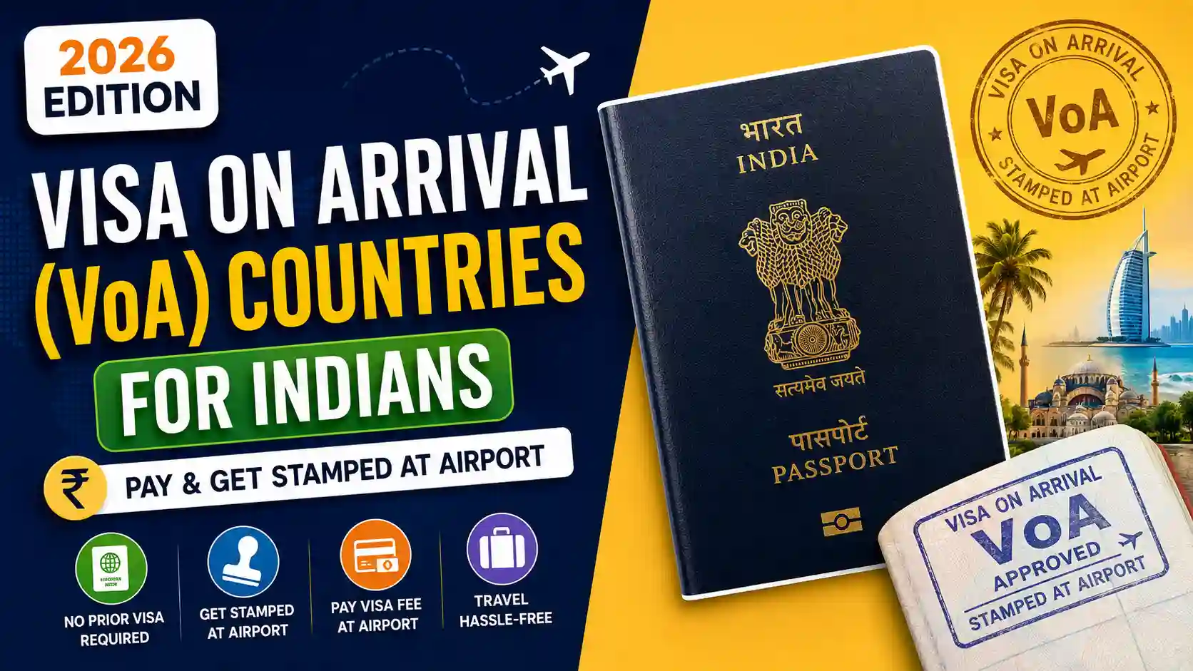 Visa on Arrival (VoA) Countries for Indians (Pay & Get Stamped at Airport)