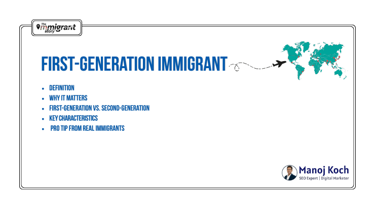 What Is a First-Generation Immigrant? (Definition & Key Facts)